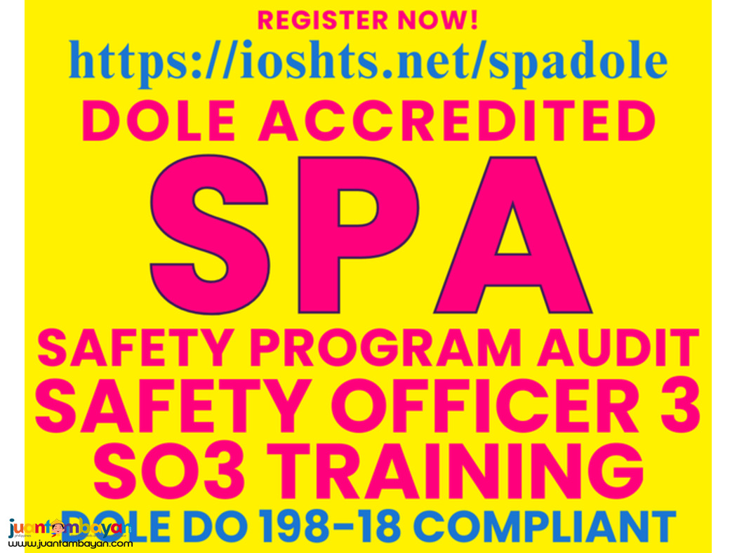 SPA Training SO3 Training DOLE Accredited Training Safety Audit