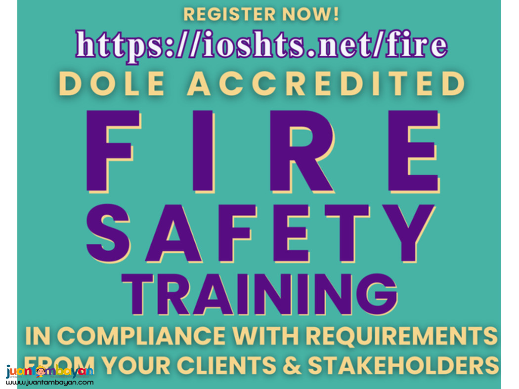 Fire Safety Training DOLE Accredited Safety Training 