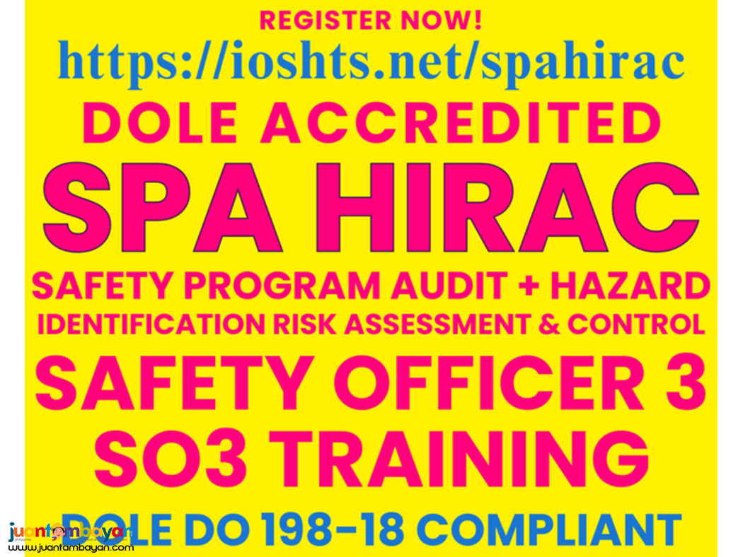 SPA Training HIRAC Training DOLE SO3 Training Safety Officer 3