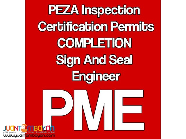 Professional Mechanical Engineer (PME) Sign and Seal, PEZA