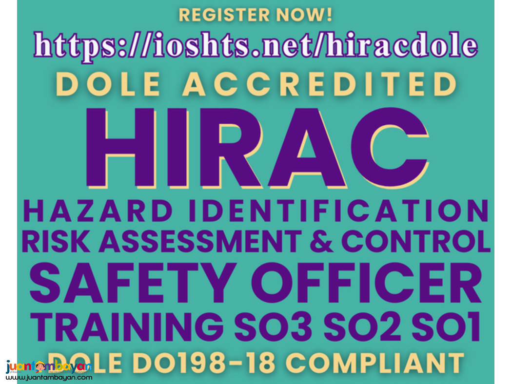 HIRAC Training DOLE Accredited Safety Officer Training SO3 SO2 SO1