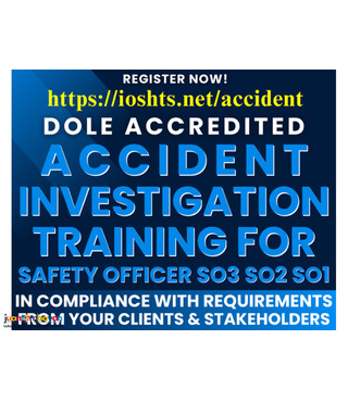 Accident Investigation DOLE Accredited Safety Officer Training