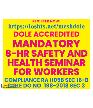 Mandatory 8 hour OSH Seminar for Workers DOLE Accredited