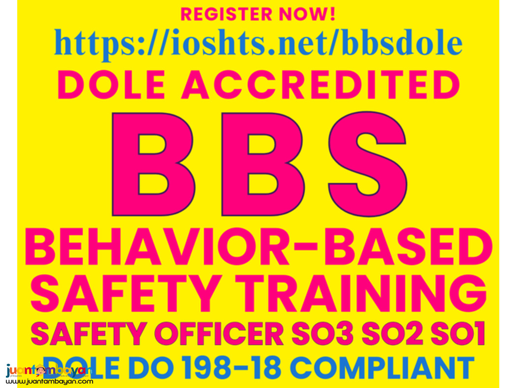 BBS Training safety Officer Training Behavior Based Safety DOLE