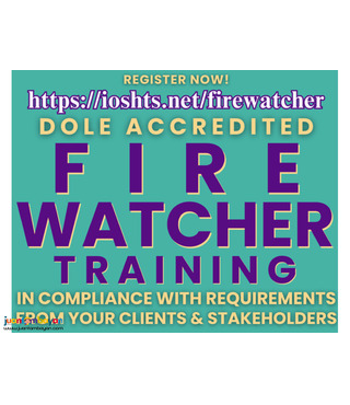 Fire Watcher Training with Hot Works Safety Training DOLE Accredited