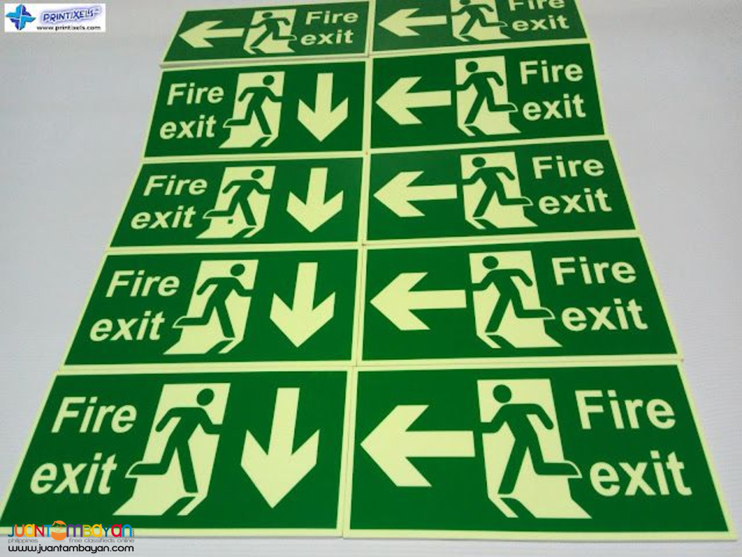 Glow in the Dark Signages - Fire Exit Signs, Evacuation Plans, Etc.