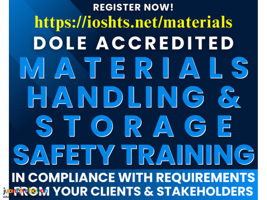 DOLE Accredited Materials Handling and Storage Safety Training