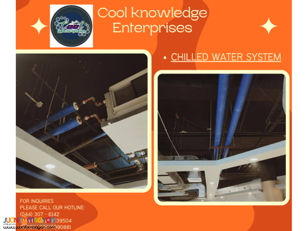 CHILLED WATER SYSTEM