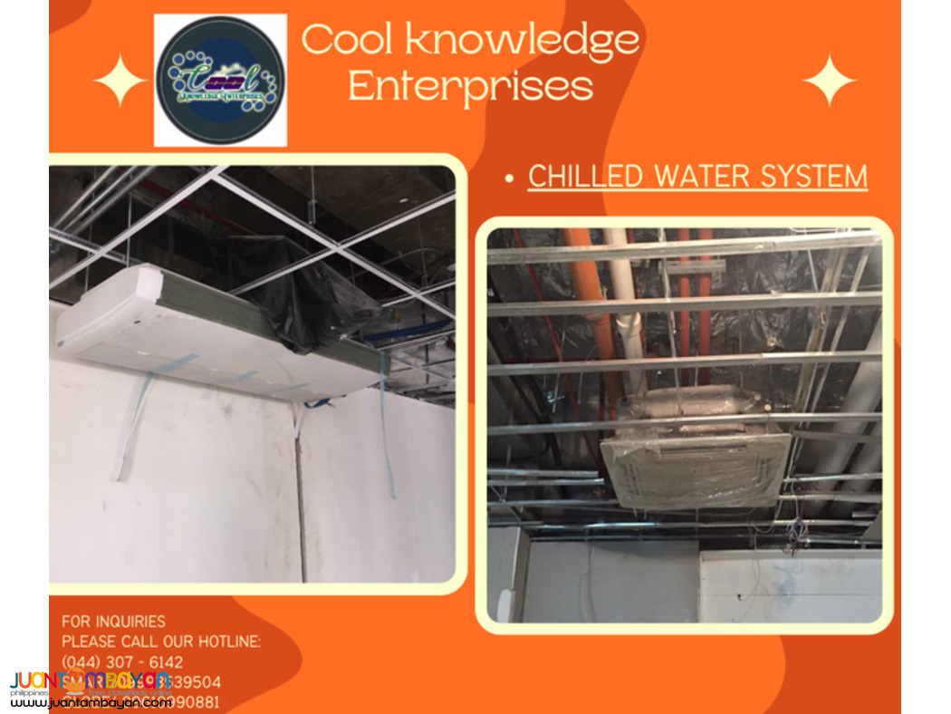 CHILLED WATER SYSTEM