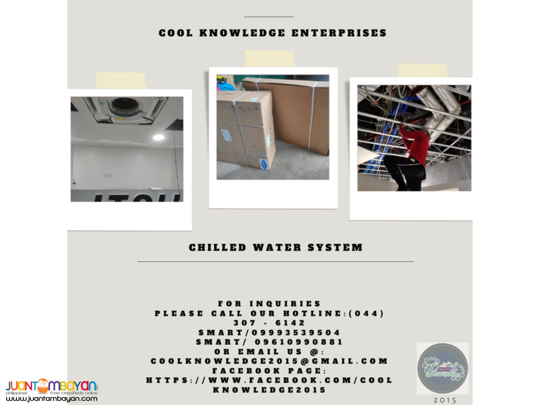 CHILLED WATER SYSTEM INSTALLATION