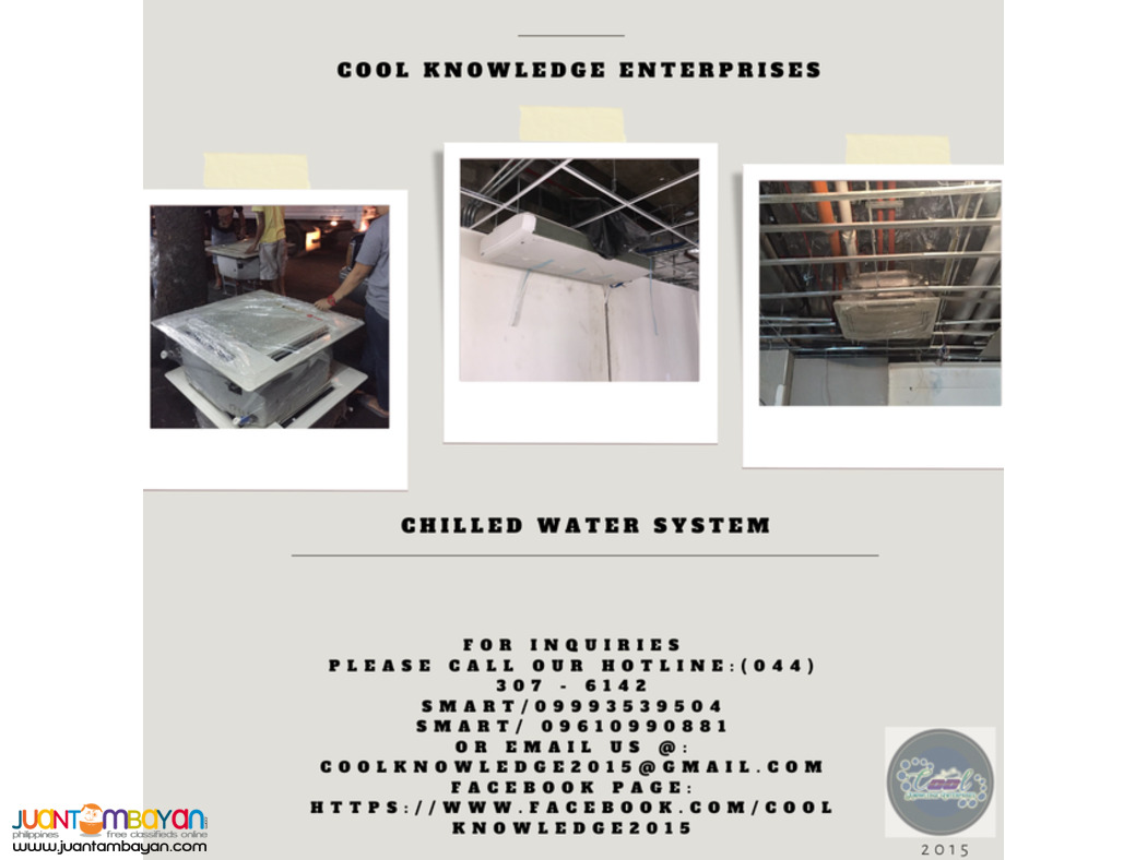 CHILLED WATER SYSTEM INSTALLATION