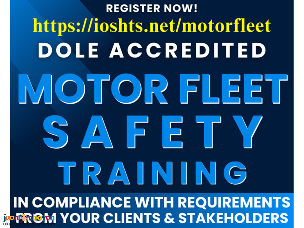 Motor Fleet Safety Training DOLE Accredited Special Training